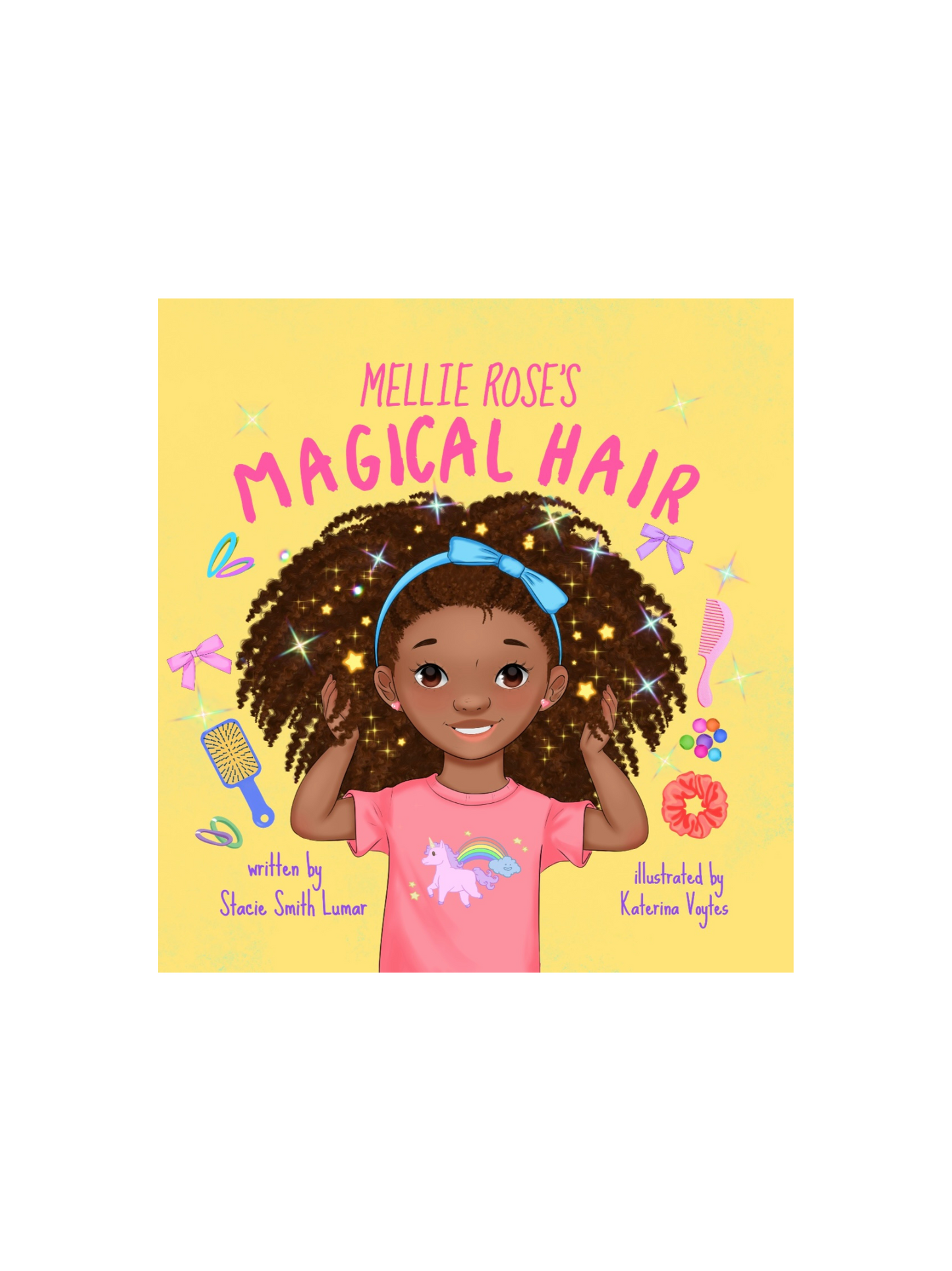 Mellie Rose's Magical Hair: Signed Paperback
